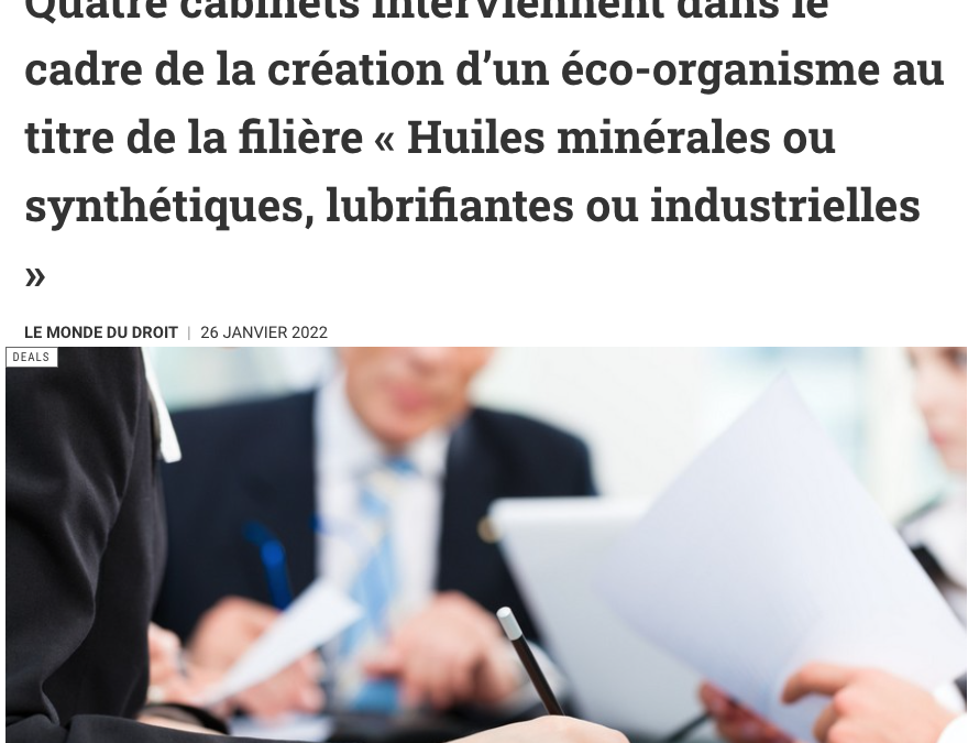 ALTES intervient dans le cadre de la création de l’éco-organisme Cyclevia (REP huiles usagées)